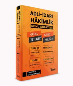 Adli - İdari Hâkimlik Genel Yetenek - Genel Kültür Konu Anlatımı Adli - İdari Hâkimlik Genel Yetenek - Genel Kültür Konu Anlatımı