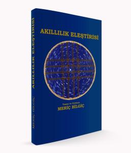 Akıllılık Eleştirisi Akıllılık Eleştirisi