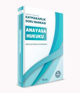 Anayasa Hukuku Kaymakamlık Soru Bankası Anayasa Hukuku Kaymakamlık Soru Bankası
