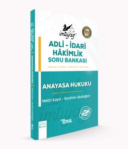 İmtiyaz Adli-İdari Hâkimlik Anayasa Hukuku Soru Bankası İmtiyaz Adli-İdari Hâkimlik Anayasa Hukuku Soru Bankası Çözümlü Soru Bankası