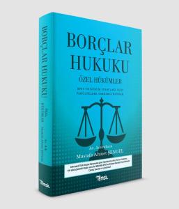 Borçlar Hukuku Özel Hükümler Borçlar Hukuku Özel Hükümler