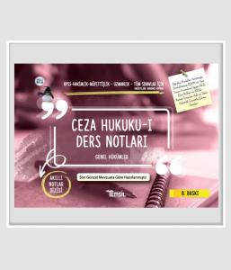 CEZA HUKUKU - I GENEL HÜKÜMLER CEZA HUKUKU - I GENEL HÜKÜMLER