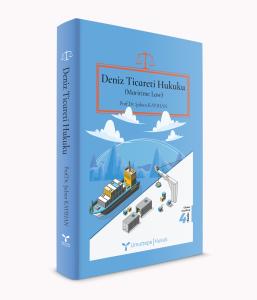Deniz Ticareti Hukuku (Maritime Law) Deniz Ticareti Hukuku (Maritime Law)