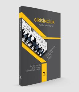 Girişimcilik Temel Girişimcilik ve İş Kurma Süreci