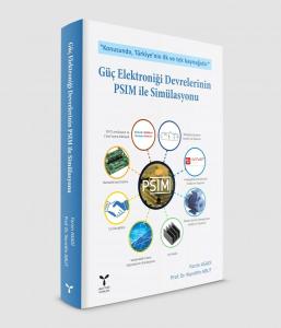 Güç Elektroniği Devrelerinin PSIM ile Simülasyonu
