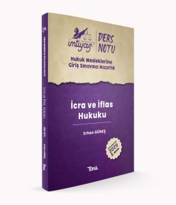 HMGS İcra ve İflas Hukuku Ders Notları