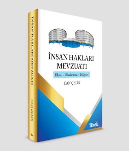 İnsan Hakları Mevzuatı İnsan Hakları Mevzuatı