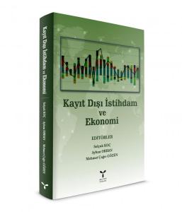 KAYIT DIŞI İSTİHDAM VE  EKONOMİ