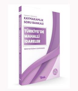 Kaymakamlık Soru Bankası Türkiye'de Mahalli İdareler Kaymakamlık Soru Bankası Türkiye'de Mahalli İdareler