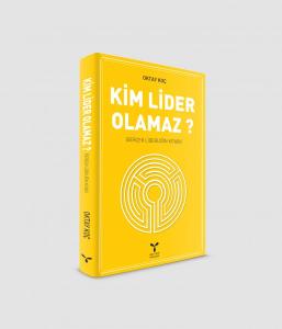 Kim Lider Olamaz