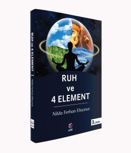 Ruh ve 4 Element Ruh ve 4 Element