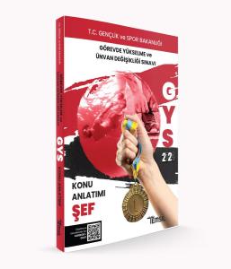 Gençlik ve Spor Bakanlığı Görevde Yükselme ve Ünvan Değişikliği Sınavı Şef Konu Anlatımı