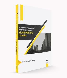 Sigortacılıkta Tahkim