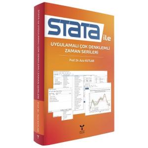 Stata İle Uygulamalı Çok Denklemli Zaman Serileri Stata İle Uygulamalı Çok Denklemli Zaman Serileri