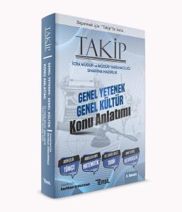TAKİP Genel Kültür - Genel Yetenek Konu Anlatımı TAKİP Genel Kültür - Genel Yetenek Konu Anlatımı