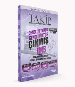 TAKİP GY-GK İMS Çıkmış Soru Bankası TAKİP GY-GK İMS Çıkmış Soru Bankası