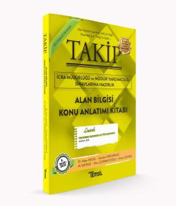 Takip İcra Müdürlüğü ve Müdür Yardımcılığı Sınavlarına Hazırlık Alan Bilgisi Konu Anlatım Kitabı Takip İcra Müdürlüğü ve Müdür Yardımcılığı Sınavlarına Hazırlık Alan Bilgisi Konu Anlatım Kitabı