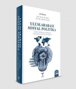 ULUSLARARASI SOSYAL POLİTİKA ULUSLARARASI SOSYAL POLİTİKA
