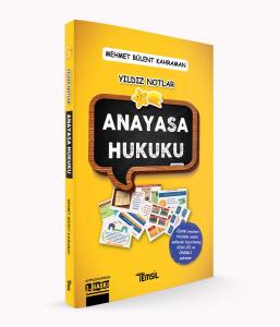 Yıldız Notlar Anayasa Hukuku Yıldız Notlar Anayasa Hukuku