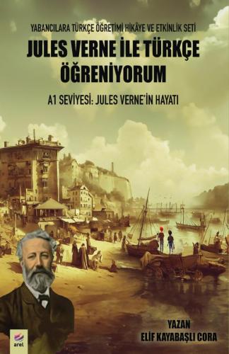 A1 Seviyesi: Jules Verne'in Hayatı