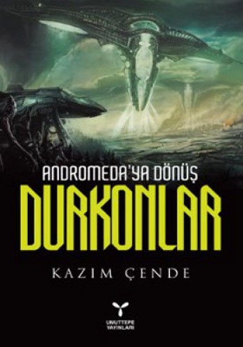 Andromeda'ya Dönüş Durkonlar