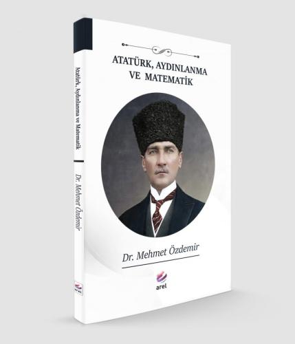 Atatürk, Aydınlanma ve Matematik