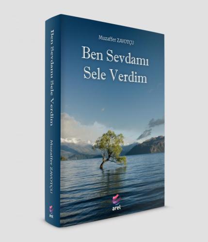 Ben Sevdamı Sele Verdim