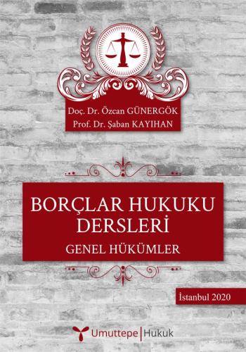 Borçlar Hukuku Dersleri Genel Hükümler