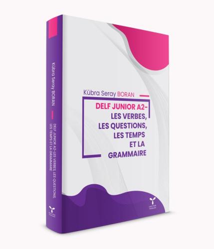 Delf Junior A2-Les Verbes, Les Questıons, Les Temps Et La Grammaıre