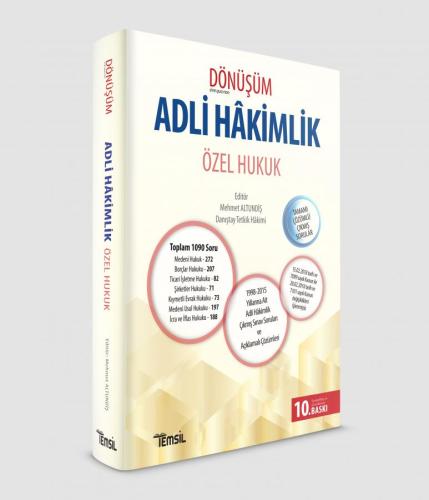 Dönüşüm Adli Hakimlik Özel Hukuk