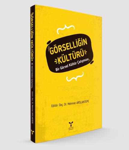 Görselliğin Kültürü