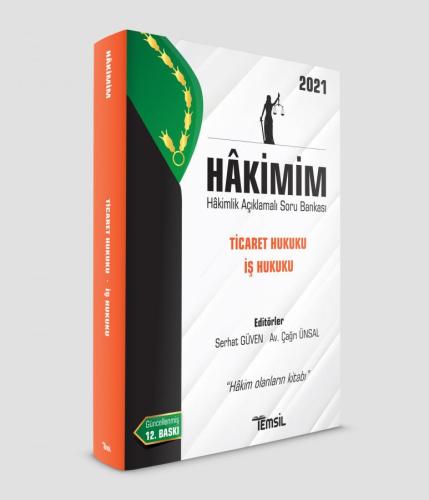 Hakimim Ticaret Hukuku - İş Hukuku