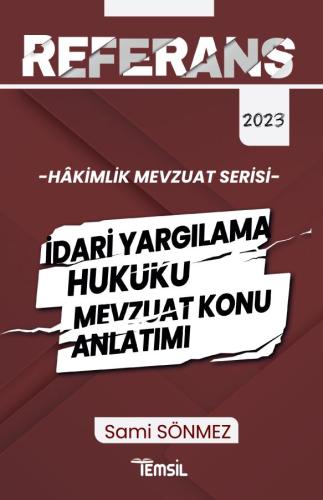 Hâkimlik İdari Yargılama Hukuku Mevzuat Konu Anlatımı