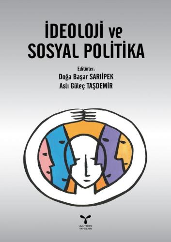 İDEOLOJİ ve SOSYAL POLİTİKA