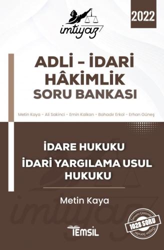 İMTİYAZ ADLİ - İDARİ HÂKİMLİK SORU BANKASI İDARE HUKUKU - İDARİ YARGIL