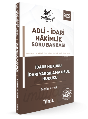 İMTİYAZ ADLİ - İDARİ HÂKİMLİK SORU BANKASI İDARE HUKUKU - İDARİ YARGILAMA USUL HUKUKU