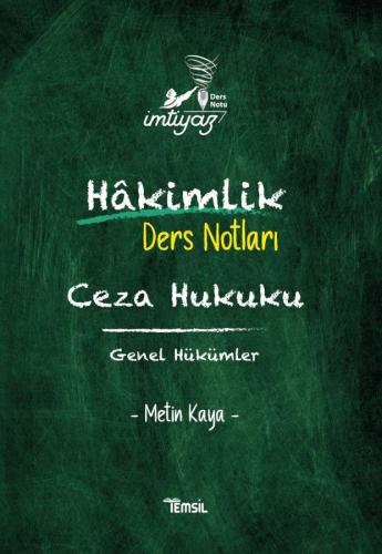 İmtiyaz Ceza Hukuku Genel Hükümler Ders Notları