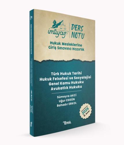 İMTİYAZ Türk Hukuk Tarihi - Hukuk Felsefesi ve Sosyolojisi - Genel Kamu Hukuku - Avukatlık Hukuku Ders Notları
