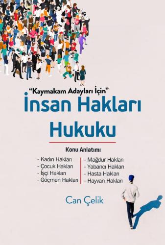 İnsan Hakları Hukuku Konu Anlatımı