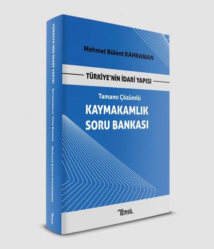 Kaymakamlık Soru Bankası Türkiye'nin İdari Yapısı