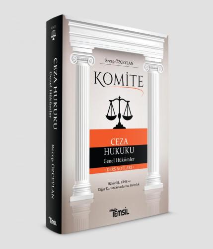 Komite Ceza Hukuku - Genel Hükümler