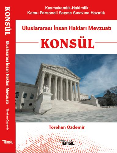 Konsül Uluslararası İnsan Hakları Mevzuatı