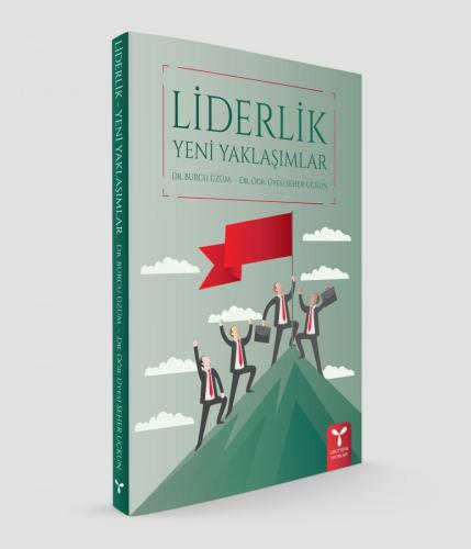 Liderlik Yeni Yaklaşımlar