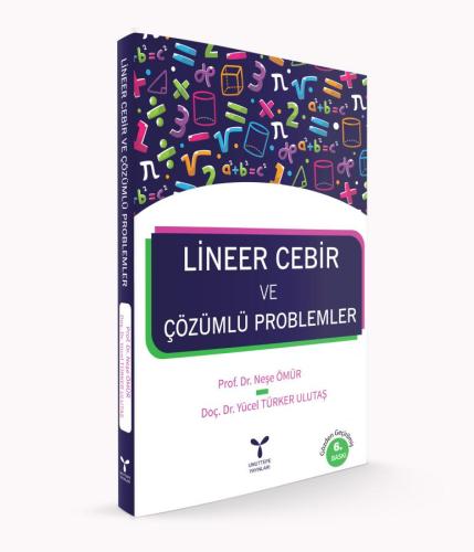 Lineer Cebir ve Çözümlü Problemler 6. Baskı