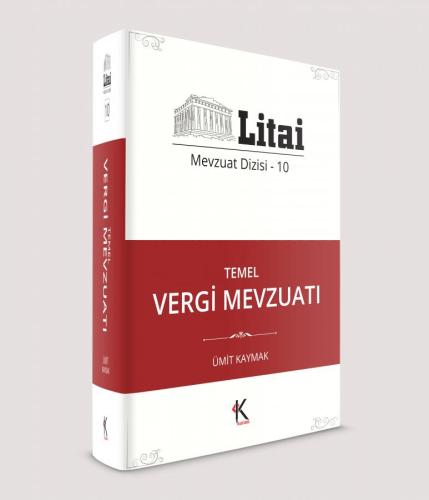 Litai Mevzuat Dizisi 10 Temel Vergi Mevzuatı