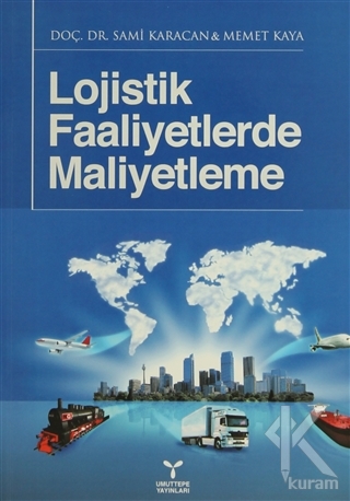 Lojistik Faaliyetlerde Maliyetleme