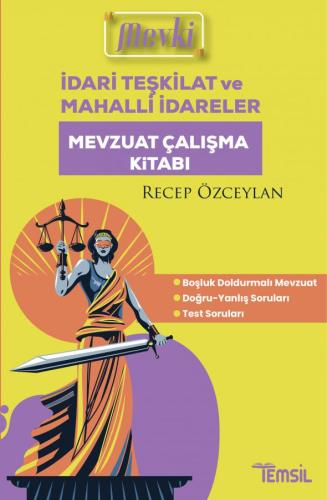 MEVKİ İdari Teşkilat ve Mahalli İdareler Mevzuat Çalışma Kitabı