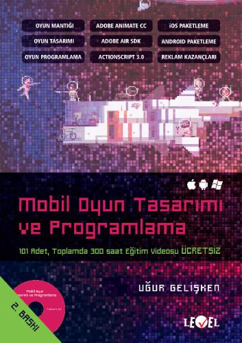 MOBİL OYUN TASARIMI VE PROGRAMLAMA (DVD Hediyeli)