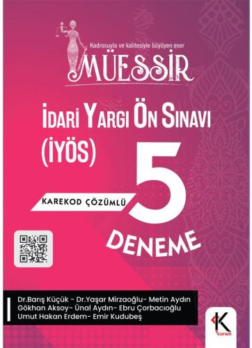 Müessir İdari Yargı Ön Sınavına (İYÖS) Hazırlık 5 Deneme