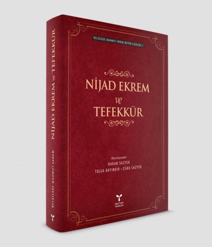 Nijad Ekrem ve Tefekkür